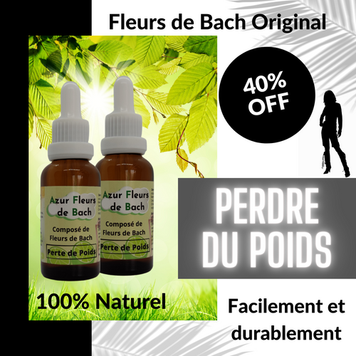 - 40% PERTE DE POIDS | 2 flacons de 30ml | Mélange de 7 Fleurs de Bach pour mincir durablement