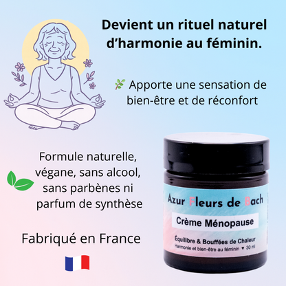 MÉNOPAUSE | Crème Fleurs de Bach | 30ml