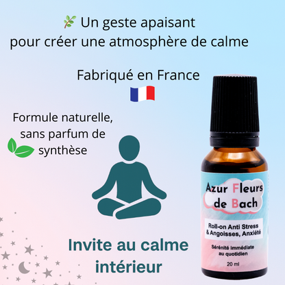 SÉRÉNITÉ STRESS ANGOISSES | Roll-on Fleurs de Bach | 20ml